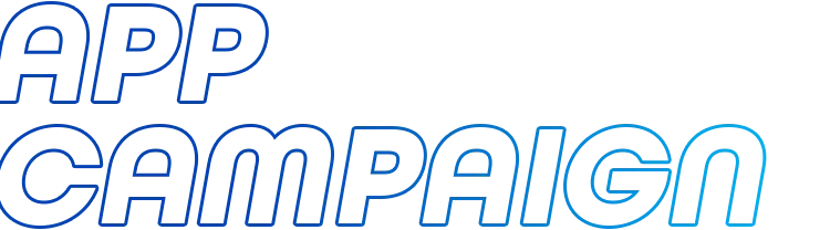 APP CAMPAIGN