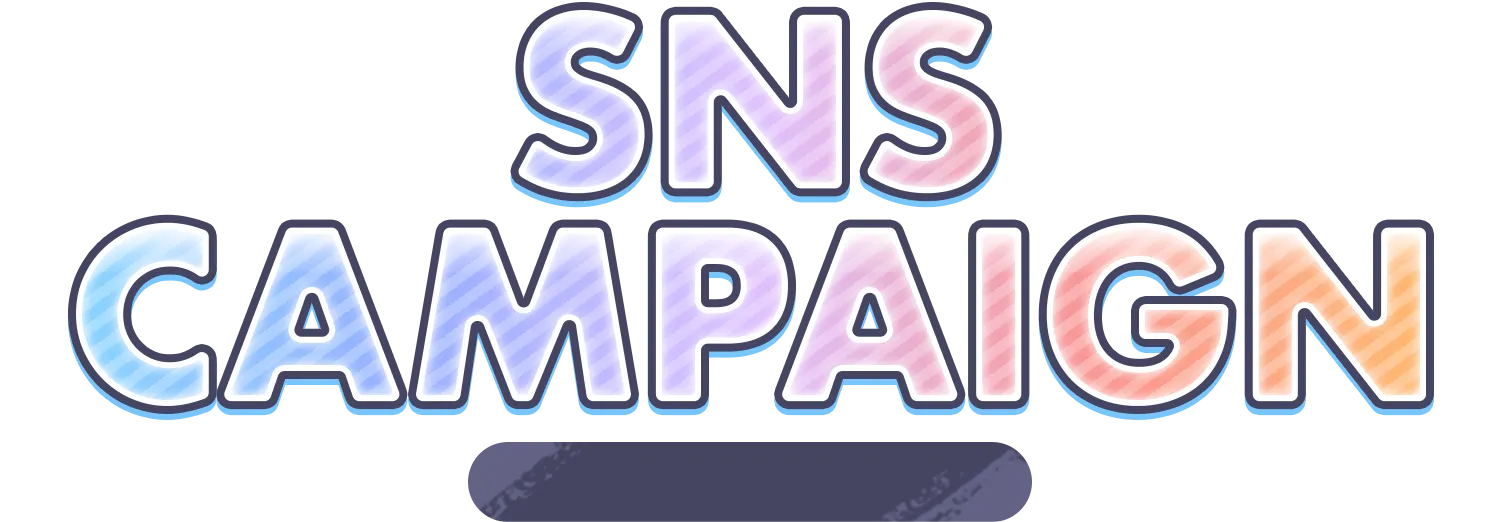 SNS CAMPAIGN